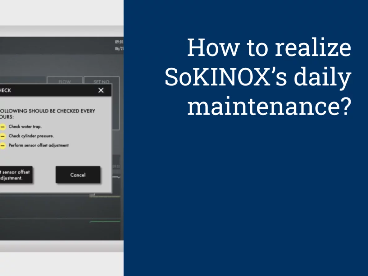 How to carry out SoKINOX's daily maintenance?