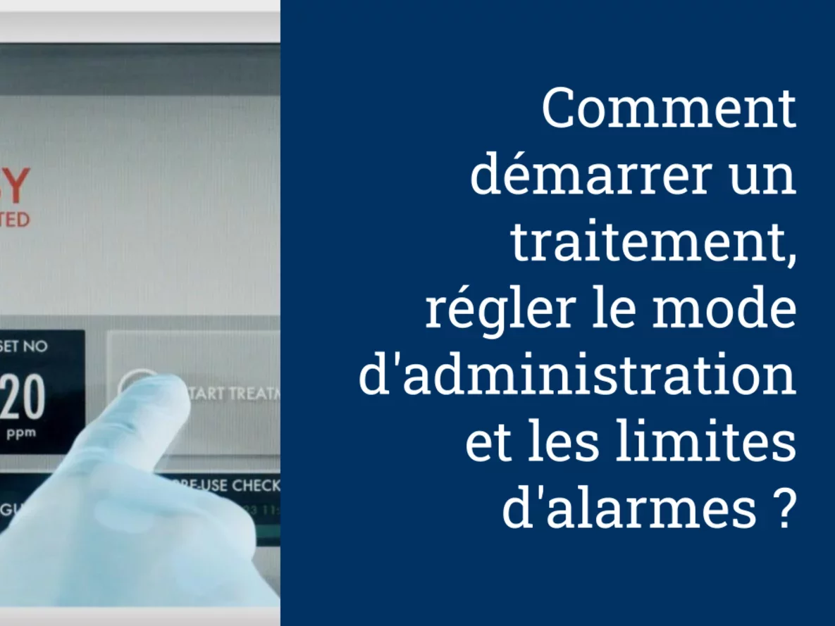 Comment démarrer un traitement, régler le mode d'administration et les limites d'alarmes